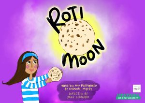 A drawing of a young Asian girl in a blue and white stripped top holding a Roti. Above her is a giant roti glowing in a purple sky, with 'Roti Moon' above and below it.